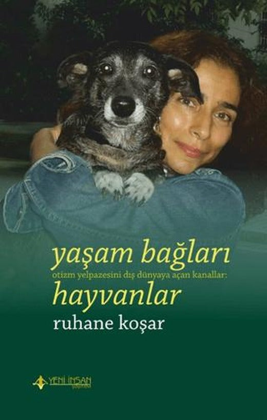 Yaşam Bağları Hayvanlar | Yeni İnsan Yayınevi (Ciltsiz)