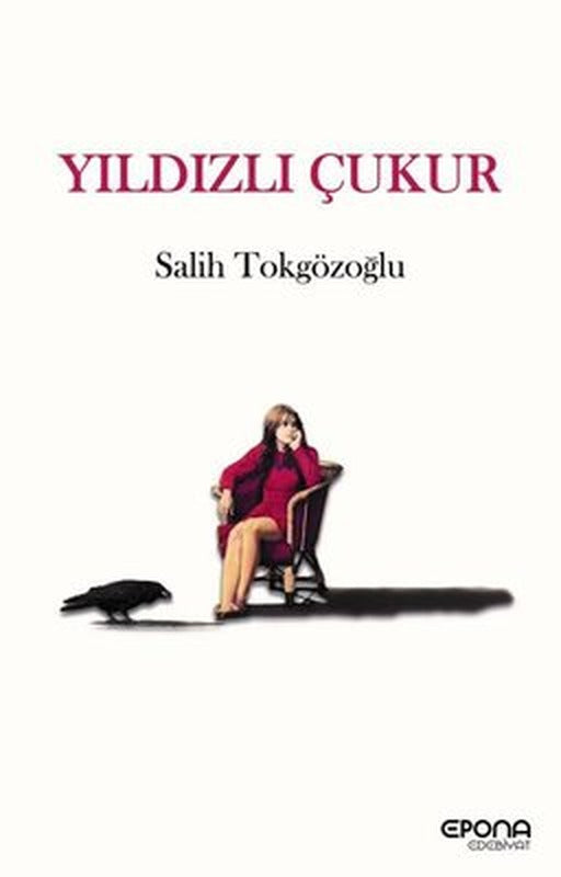 Yıldızlı Çukur | Epona