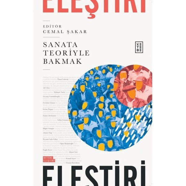 Sanata Teoriyle Bakmak | Ketebe (İnce Kapak)