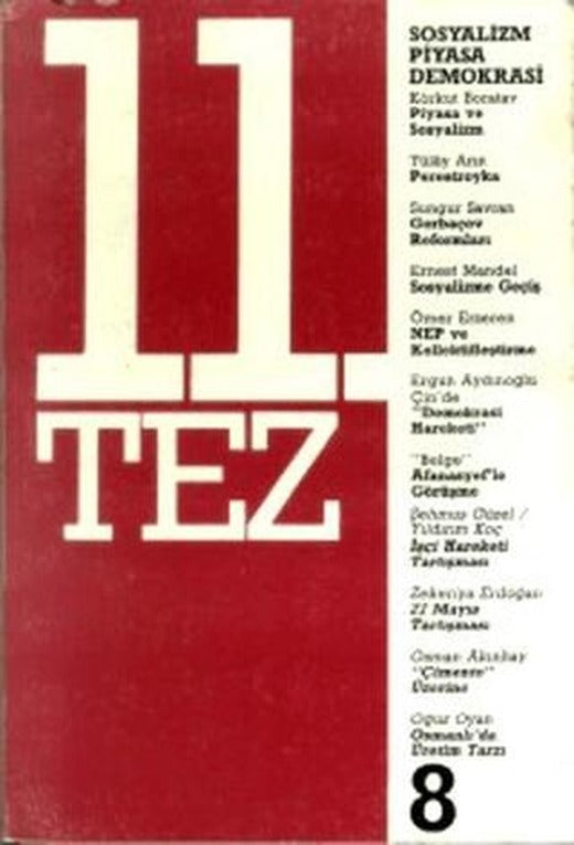 11. Tez Kitap Dizisi Sayı: 8 - Sosyalizm Piyasa Demokrasi | Belge Yayınları (Ciltsiz)