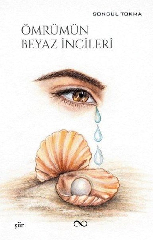 Ömrümün Beyaz İncileri | Bengisu Yayınları (İnce Kapak)