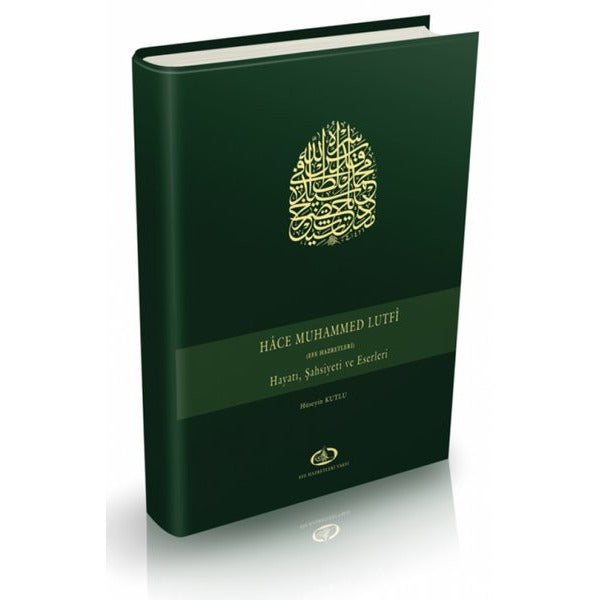 Hace Muhammed (Efe Hazretleri) Hayatı Şahsiyeti ve Eserleri
