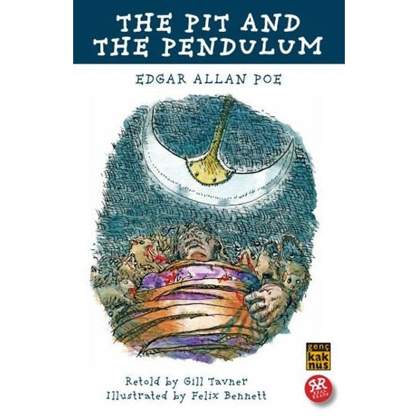 Tha Pit and The Pendulum | Kaknüs Genç (Ciltsiz)