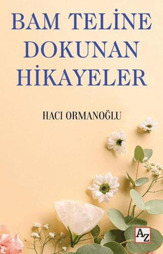Bam Teline Dokunan Hikayeler