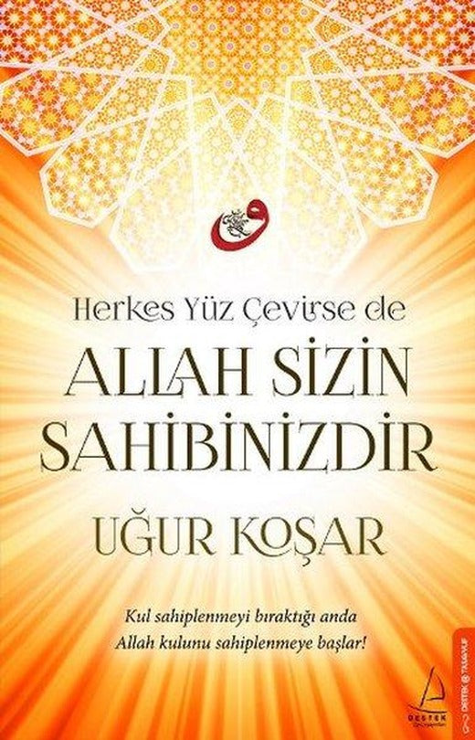 Allah Sizin Sahibinizdir | Destek Yayınları (e-Kitap)