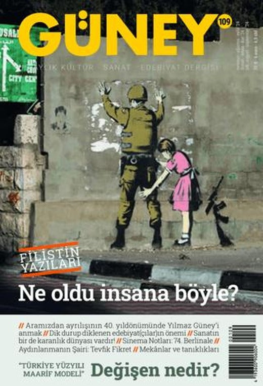 Güney Dergisi Sayı: 109 Temmuz - Ağustos - Eylül 2024 | Güney Dergisi (Ciltsiz)