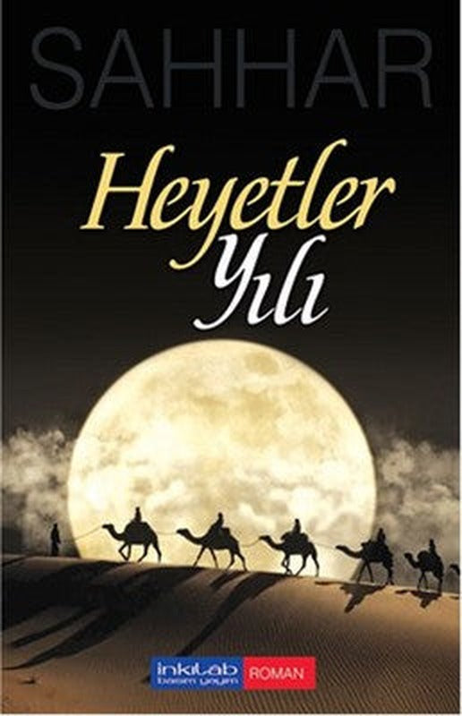 Heyetler Yılı | İnkılab Yayınları