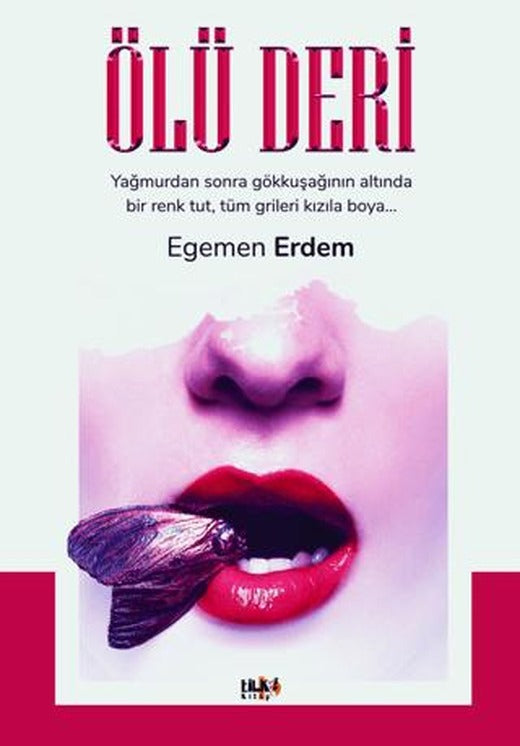 Ölü Deri | Tilki Kitap (Ciltsiz)