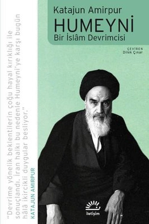 Humeyni: Bir İslam Devrimcisi | İletişim Yayınları