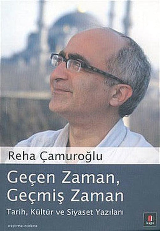 Geçen ZamanGeçmiş Zaman | Kapı Yayınları