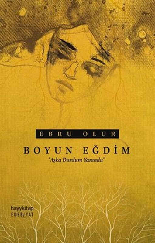Boyun Eğdim | Hayy Kitap