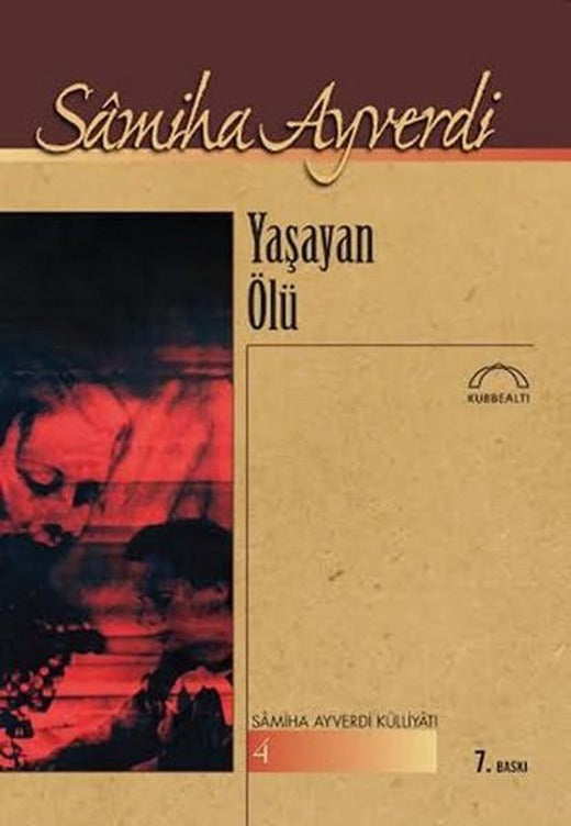 Yaşayan Ölü | Kubbealtı Neşriyatı (İnce Kapak)