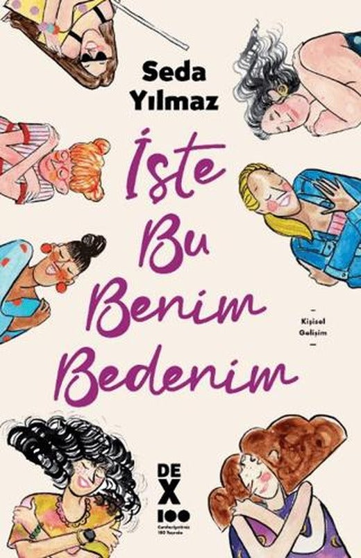 İşte Bu Benim Bedenim | Dex Yayınevi (Ciltsiz)