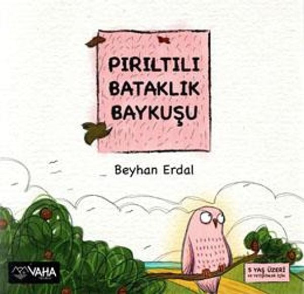 Pırıltı Bataklık Baykuşu | Vaha Yayınevi (Ciltsiz)