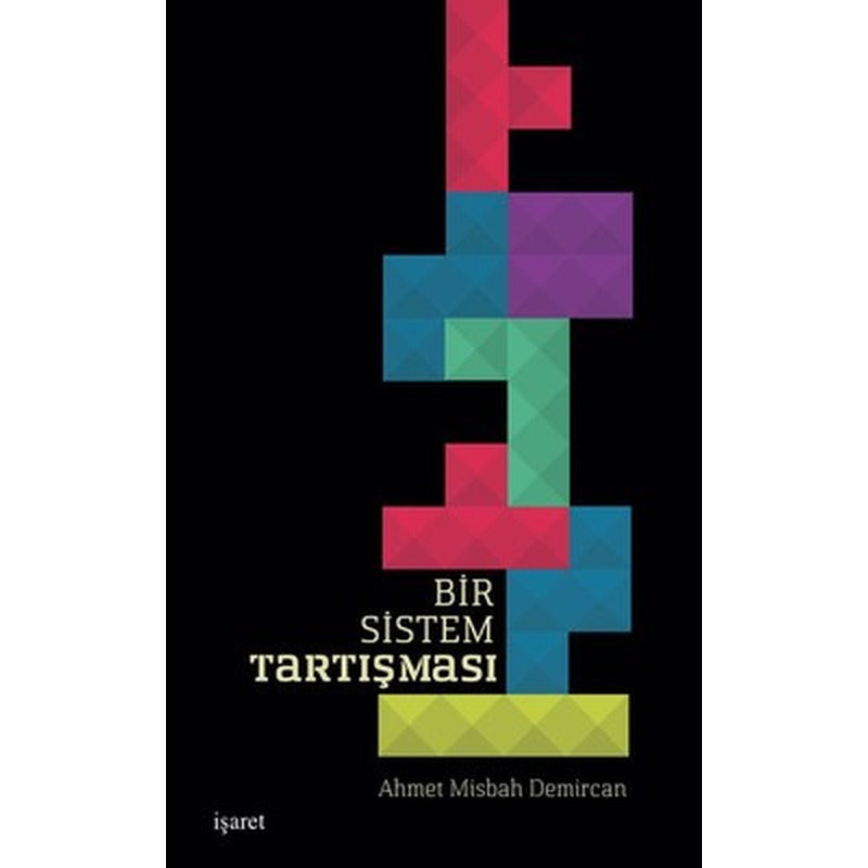 Bir Sistem Tartışması | İşaret Yayınları