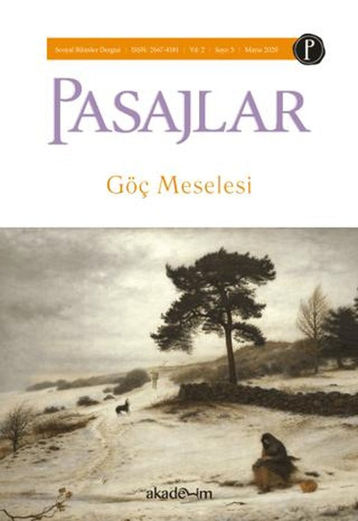Pasajlar Sosyal Bilimler Dergisi Sayı 5 - Göç Meselesi | Pasajlar Sosyal Bilimler Dergisi (Ciltsiz)