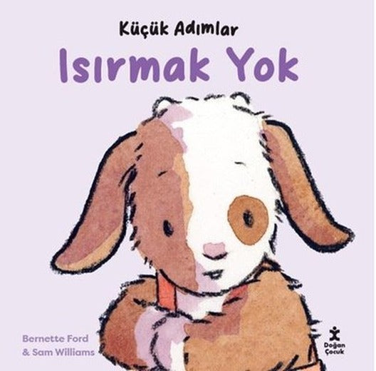 Isırmak Yok - Küçük Adımlar | Doğan Çocuk (İnce Kapak)