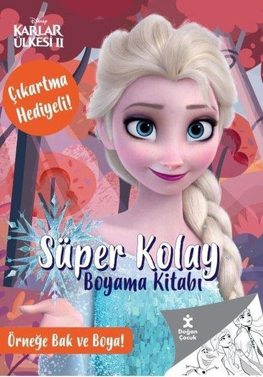 Karlar Ülkesi 2 - Süper Kolay Boyama Kitabı - Çıkartma Hediyeli! Örneğe Bak ve Boya! | Doğan Çocuk (İnce Kapak)