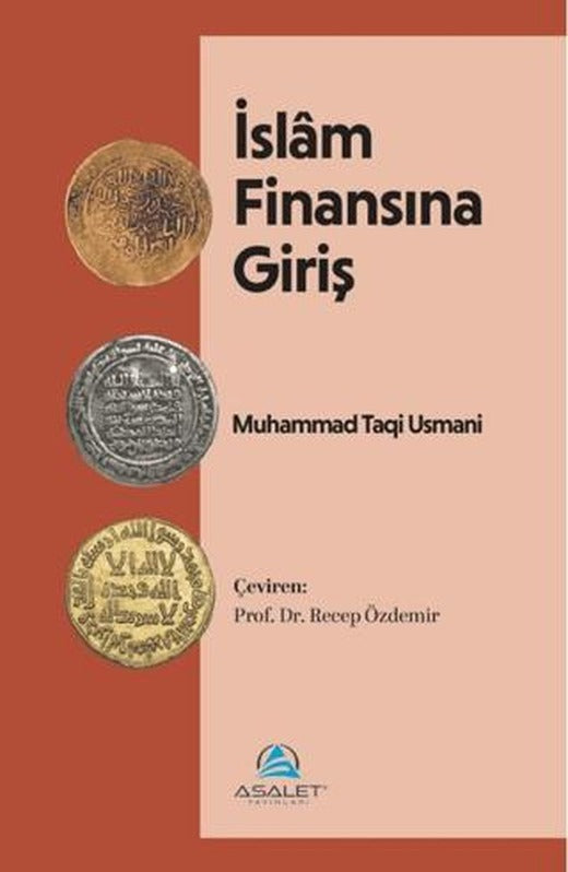 İslâm Finansına Giriş | Asalet Yayınları (Ciltsiz)