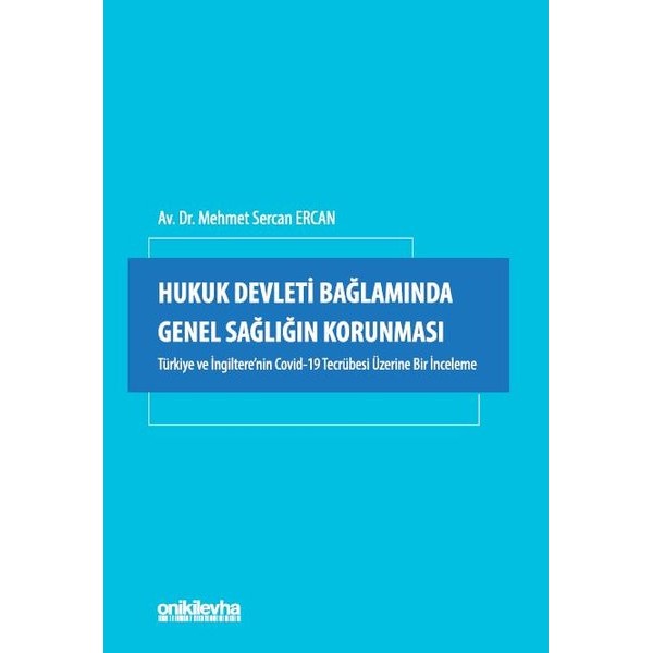 Hukuk Devleti Bağlamında Genel Sağlığın Korunması | On İki Levha Yayınları (Ciltsiz)