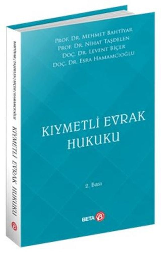 Kıymetli Evrak Hukuku | Beta Yayınevi (Ciltsiz)