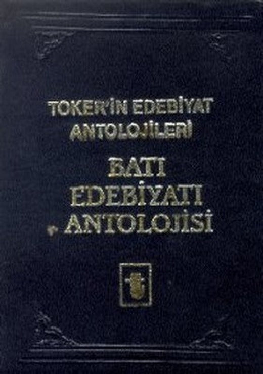 Batı Edebiyatı Antolojisi (3 Cilt Takım) | Toker Yayınları (İnce Kapak)