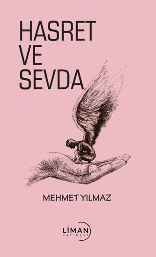 Hasret ve Sevda | Liman Yayınevi (Ciltsiz)