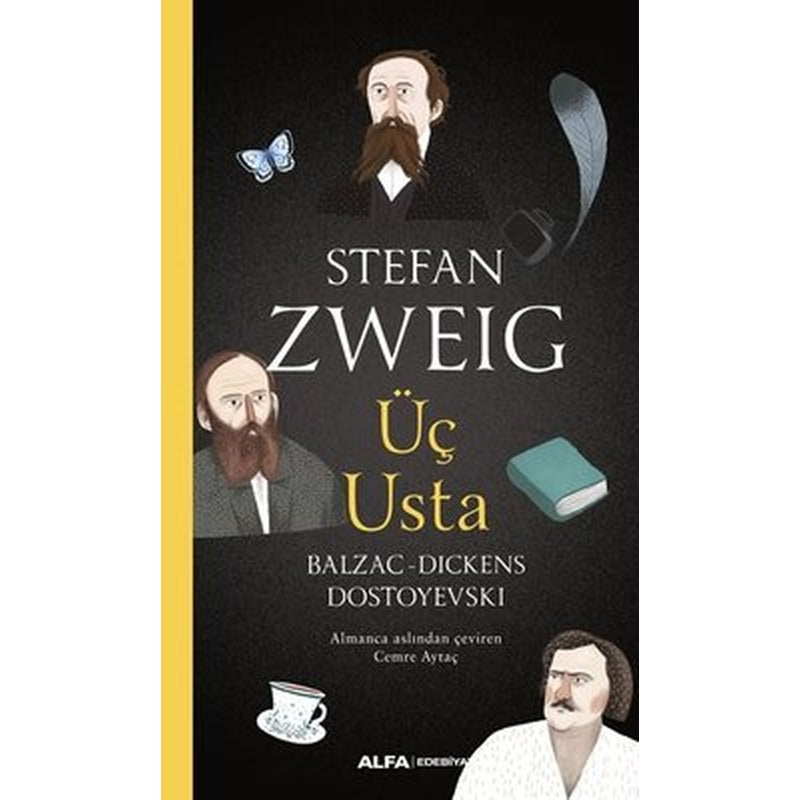 Üç Usta: Balzac-Dickens-Dostoyevski | Alfa Yayıncılık
