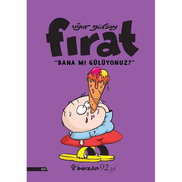 Fırat-Bana Mı Gülüyonuz? | İnkılap Yayınları