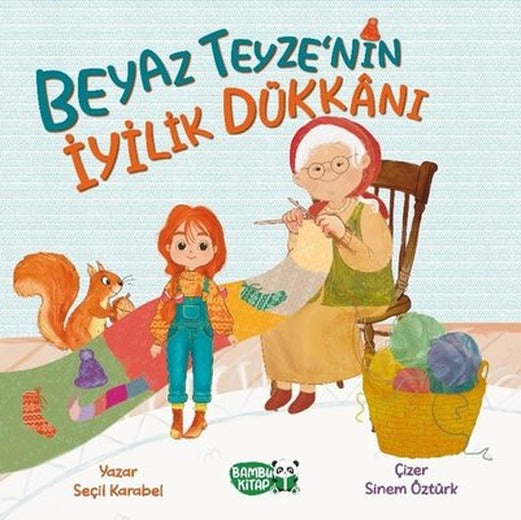 Beyaz Teyze'nin İyilik Dükkanı | Bambu Kitap (İnce Kapak)