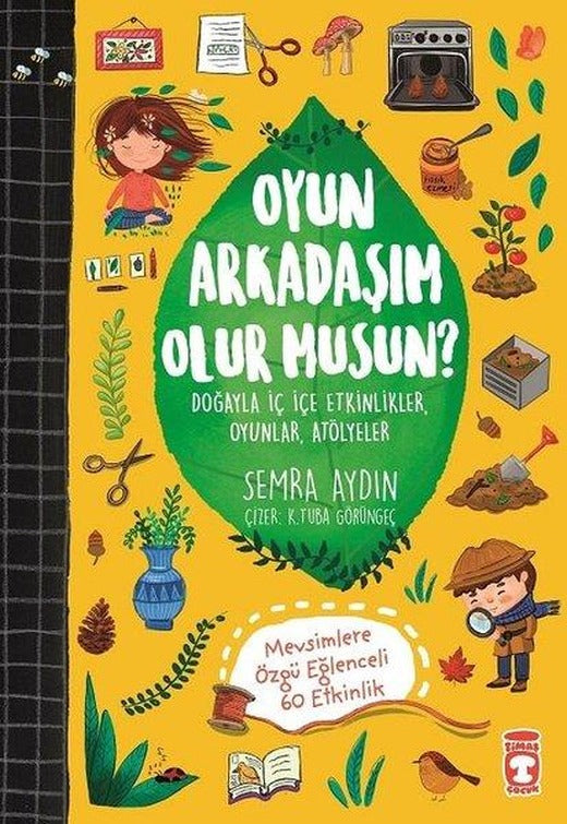 Oyun Arkadaşım Olur musun? | Timaş Çocuk (İnce Kapak)