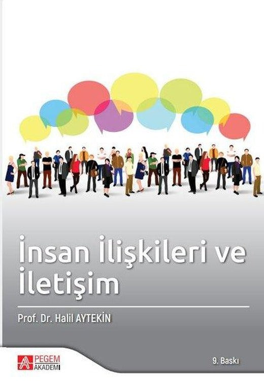 İnsan İlişkileri ve İletişim | Pegem Akademi Yayıncılık (İnce Kapak)