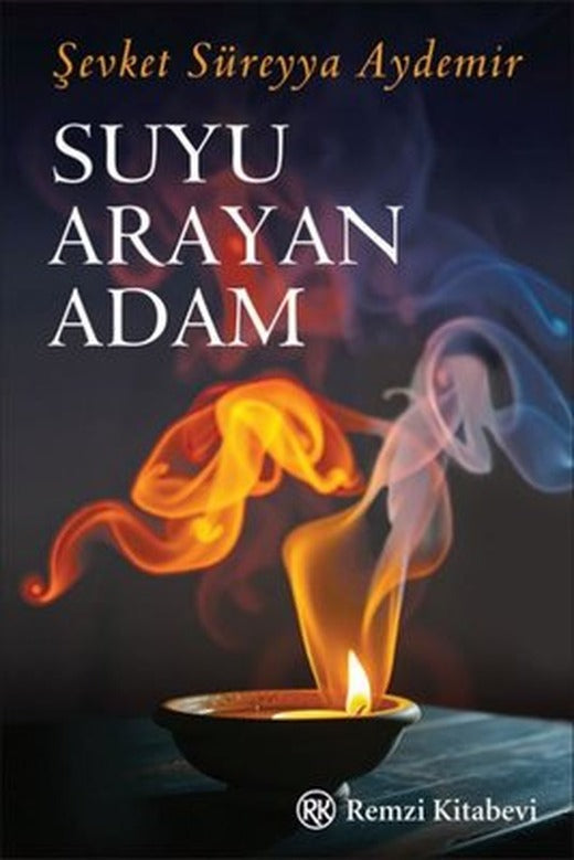 Suyu Arayan Adam | Remzi Kitabevi (İnce Kapak)