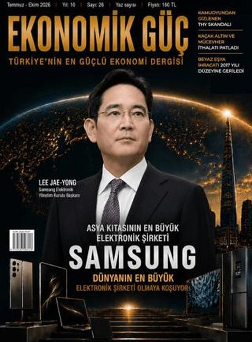 Ekonomik Güç Dergisi Sayı: 26 Temmuz - Ekim 2026 | Ekonomik Güç Dergisi (Ciltsiz)