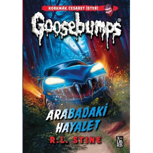 Goosebumps 5 - Arabadaki Hayalet | Xlibris (İnce Kapak)