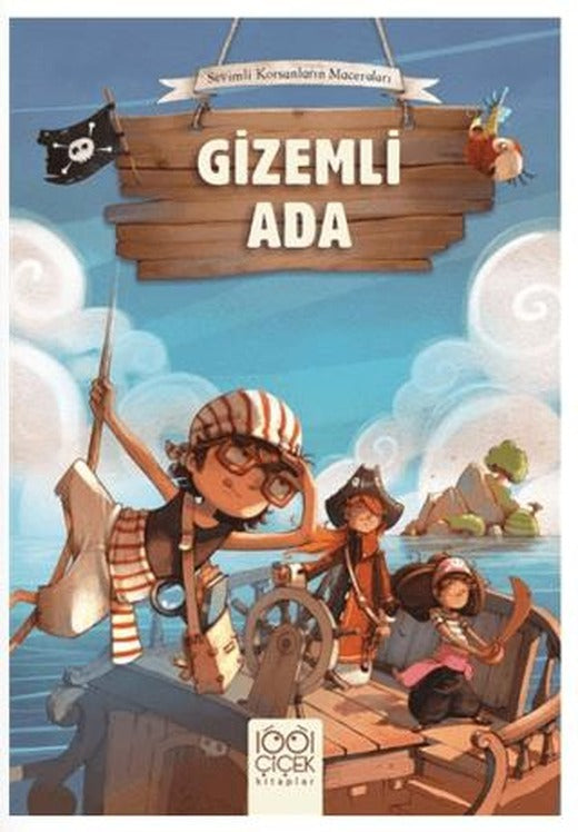 Korsanlar Çetesi : Gizemli Ada