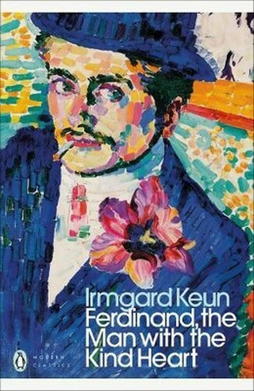 Ferdinand, the Man with the Kind Heart (Penguin Modern Classics) | Penguin Books Ltd