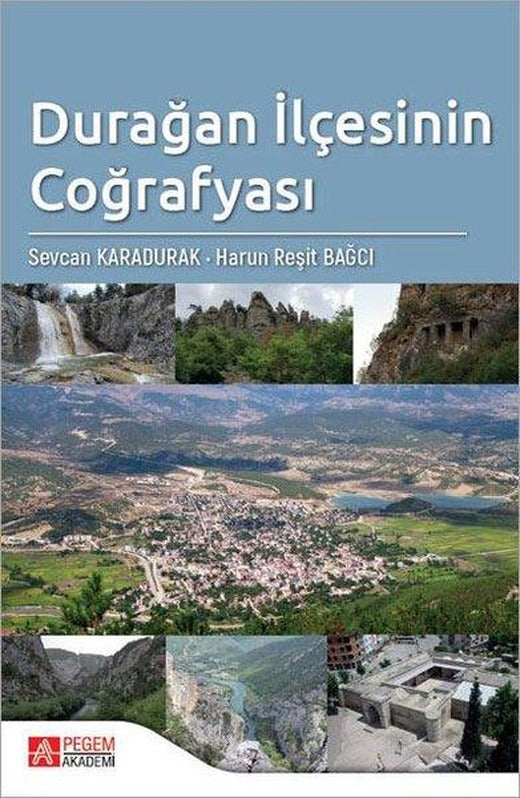 Durağan İlçesinin Coğrafyası | Pegem Akademi Yayıncılık (İnce Kapak)