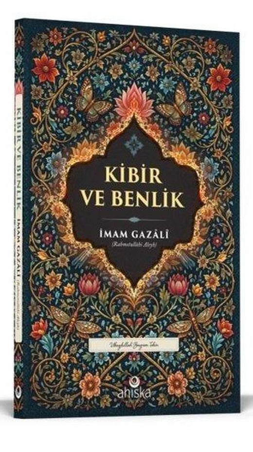 Kibir ve Benlik | Ahıska Yayınevi (İnce Kapak)