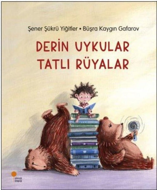 Derin Uykular Tatlı Rüyalar | Günışığı Kitaplığı (İnce Kapak)