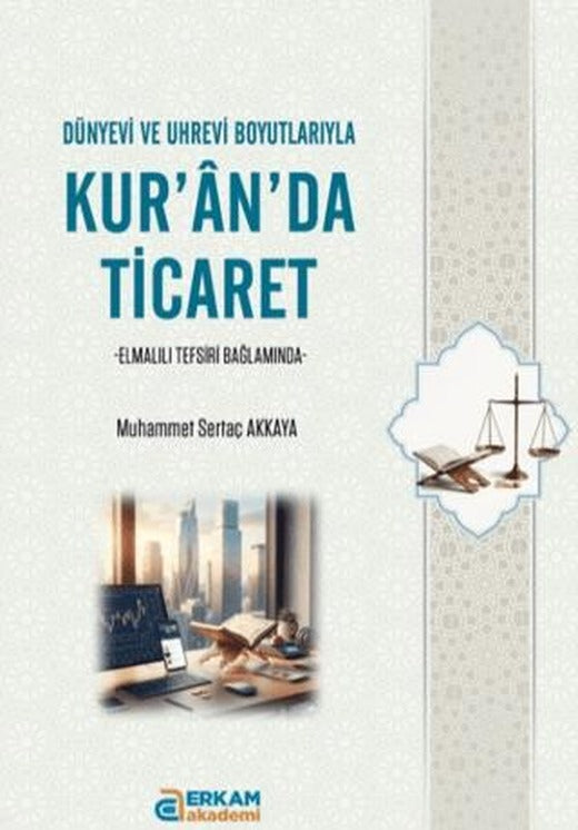 Kur’an’da Ticaret | Erkam Yayınları (Ciltsiz)