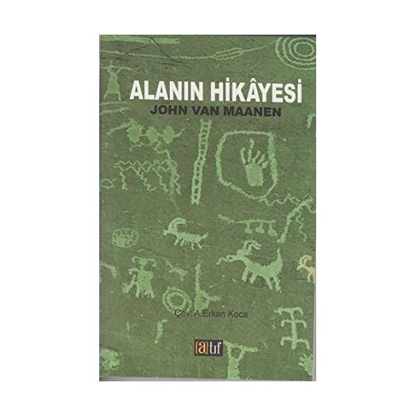 Alanın Hikayesi | Atıf Yayınları (Ciltsiz)
