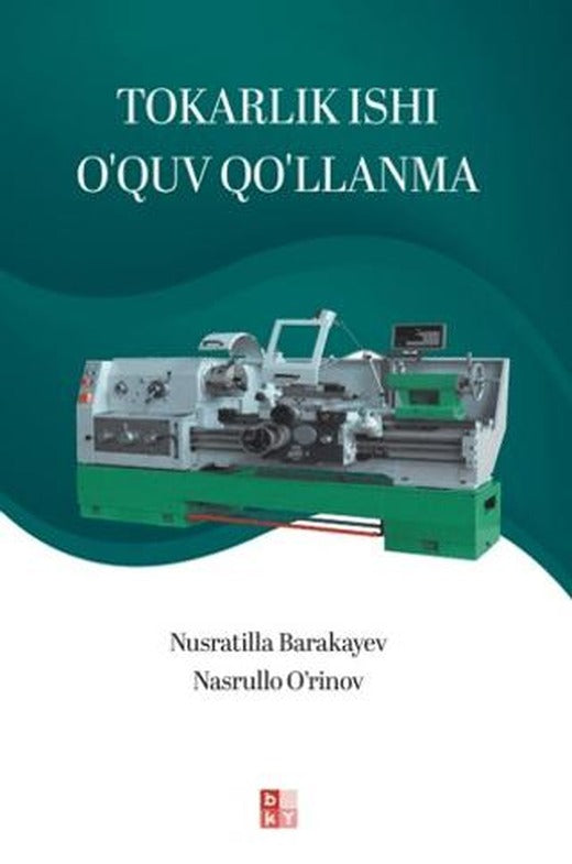 Tokarlık Ishı O'quv Qo'llanma - Torna İşi Eğitim