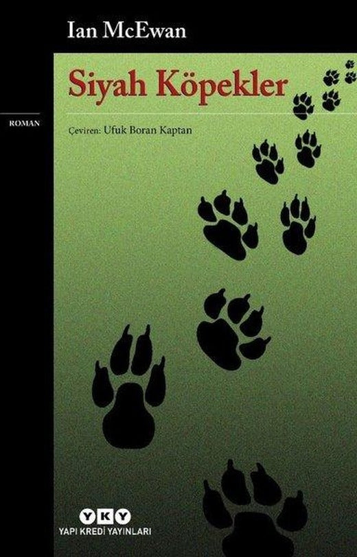 Siyah Köpekler | Yapı Kredi Yayınları (İnce Kapak)