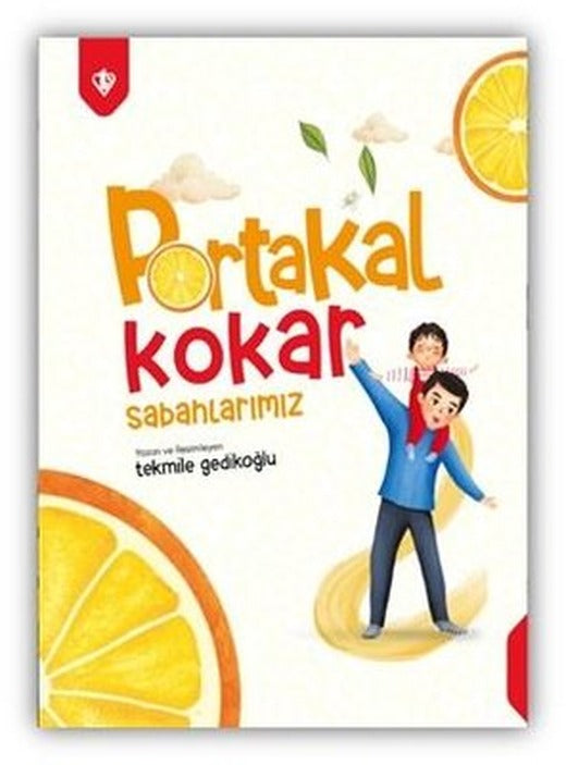 Portakal Kokar Sabahlarımız | Türkiye Diyanet Vakfı Yayınları (İnce Kapak)