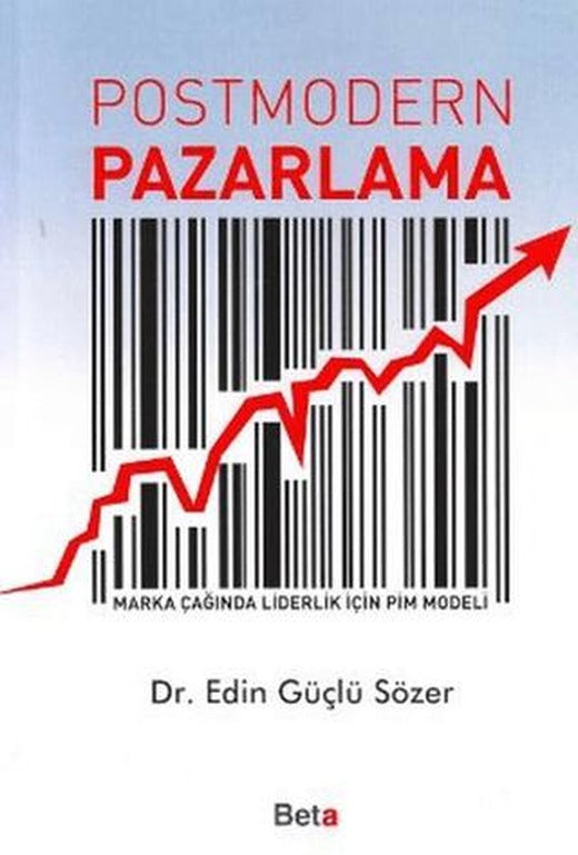 Postmodern Pazarlama | Beta Yayınevi (Ciltsiz)