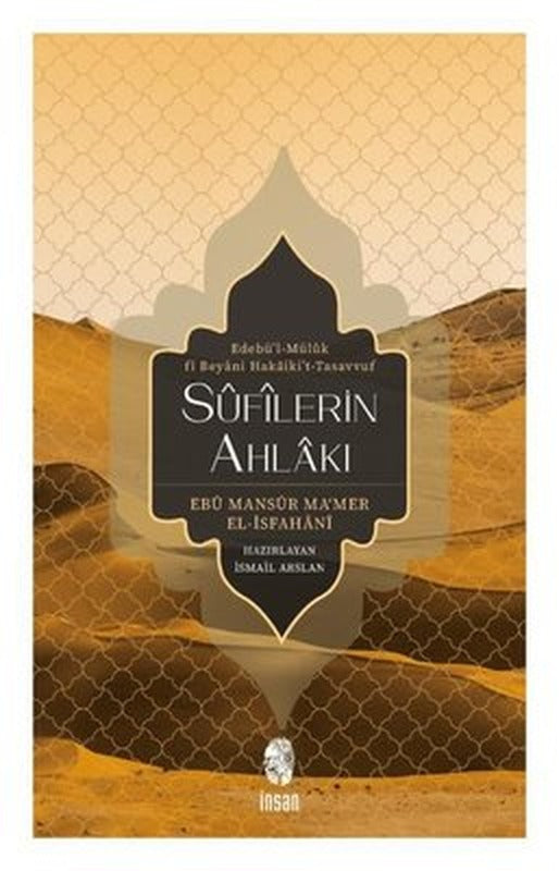 Sufilerin Ahlakı | İnsan Yayınları (İnce Kapak)