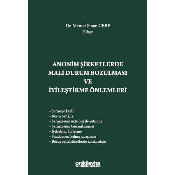 Anonim Şirketlerde Mali Durum Bozulması ve İyileştirme Önlemleri | On İki Levha Yayıncılık (Ciltli)