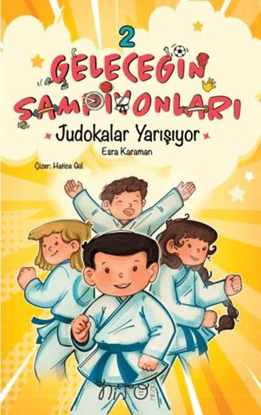 Geleceğin Şampiyonları 2 Judokalar Yarışıyor