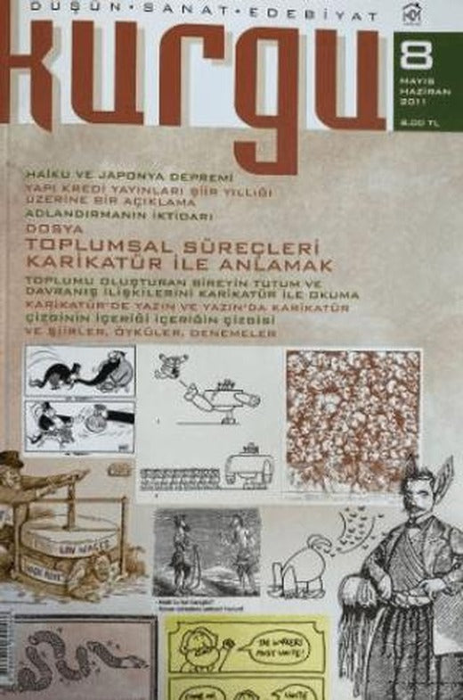 Kurgu Düşün Sanat Edebiyat Dergisi Sayı: 8 Mayıs - Haziran 2011 | Kurgu Kültür Merkezi (Ciltsiz)